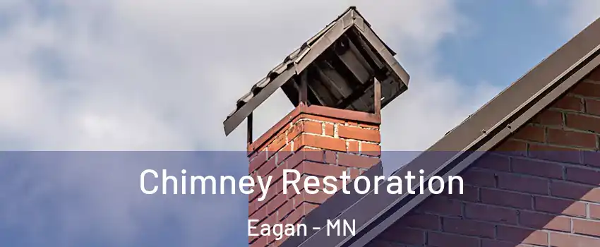 Chimney Restoration Eagan - MN