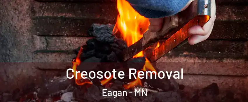  Creosote Removal Eagan - MN