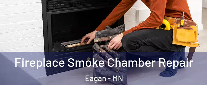  Fireplace Smoke Chamber Repair Eagan - MN