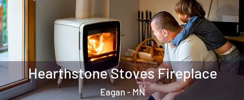  Hearthstone Stoves Fireplace Eagan - MN