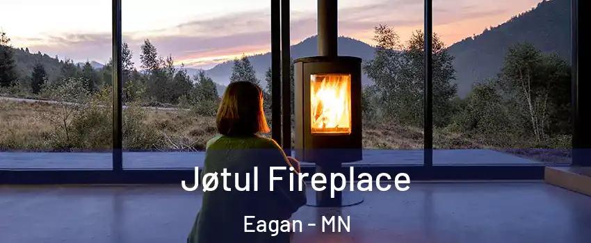  Jøtul Fireplace Eagan - MN