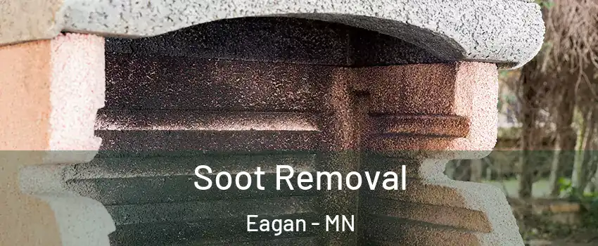  Soot Removal Eagan - MN